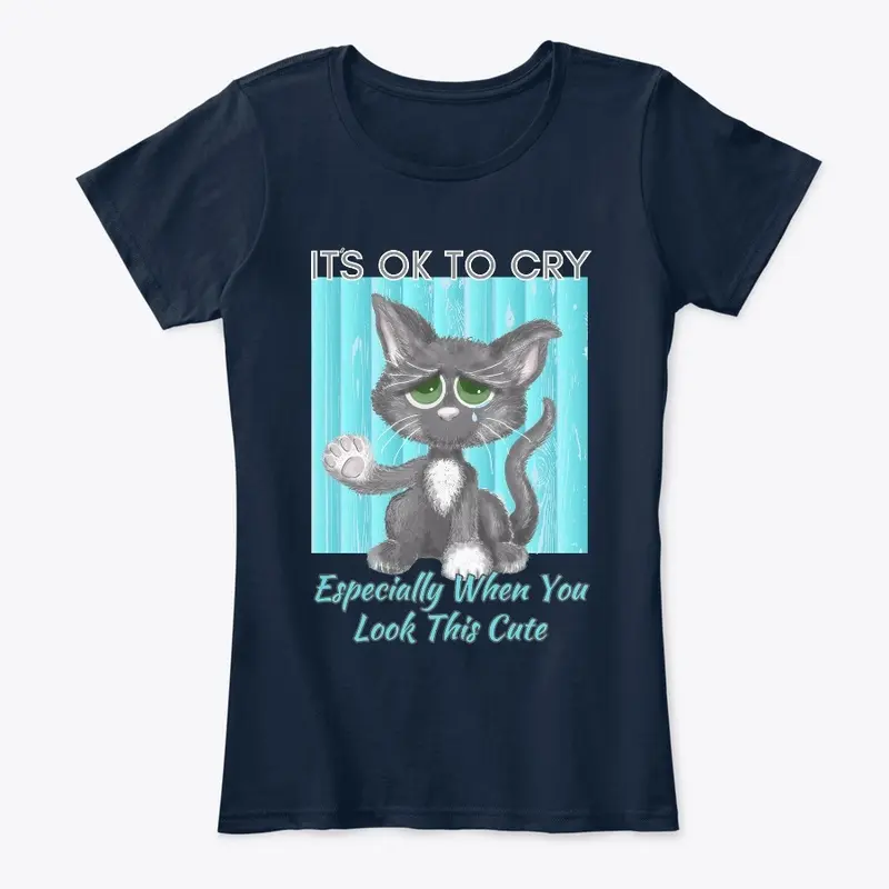 It's OK To Cry, Cute Grey Cat